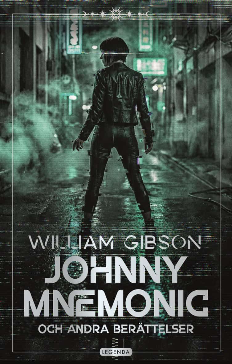William Gibson : Johnny Mnemonic