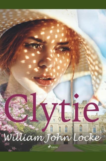 William John Locke : Clytie