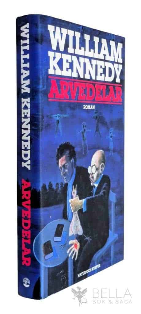 William Kennedy : Arvedelar
