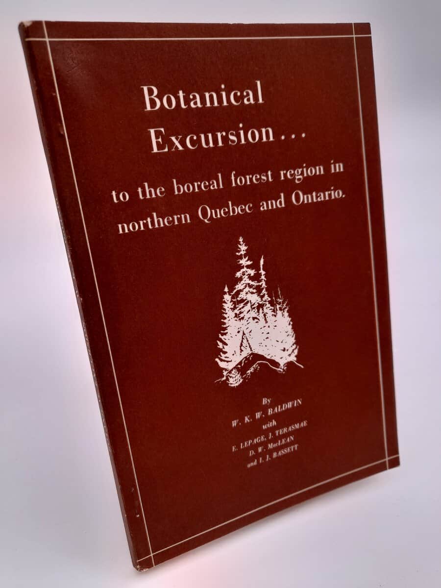 William Kirwan Willcocks Baldwin : Report on botanical excursion to the boreal forest region in northern Quebec and Ontario