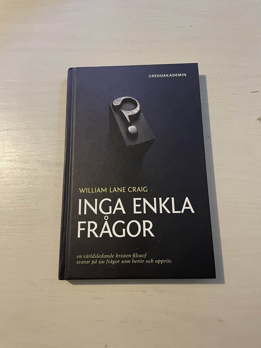 William Lane Craig : Inga enkla frågor