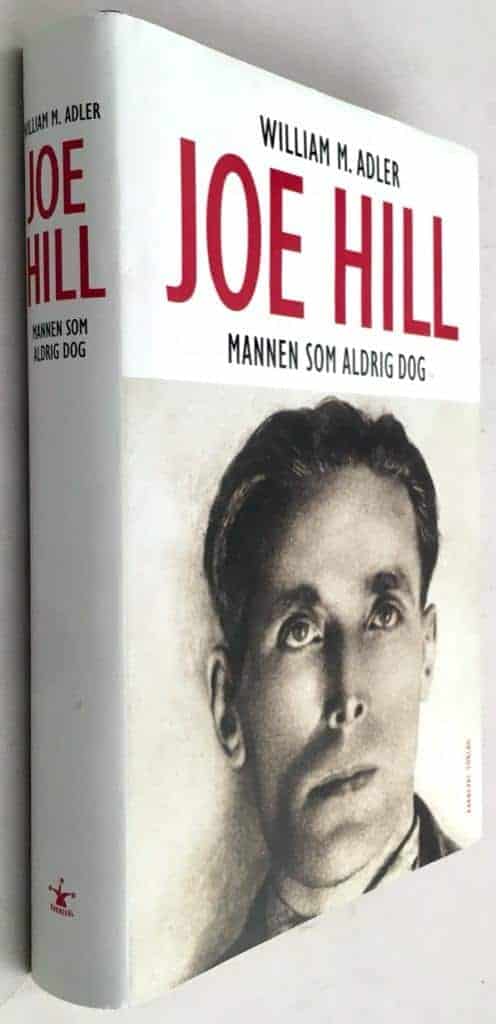 William M. Adler : Joe Hill
