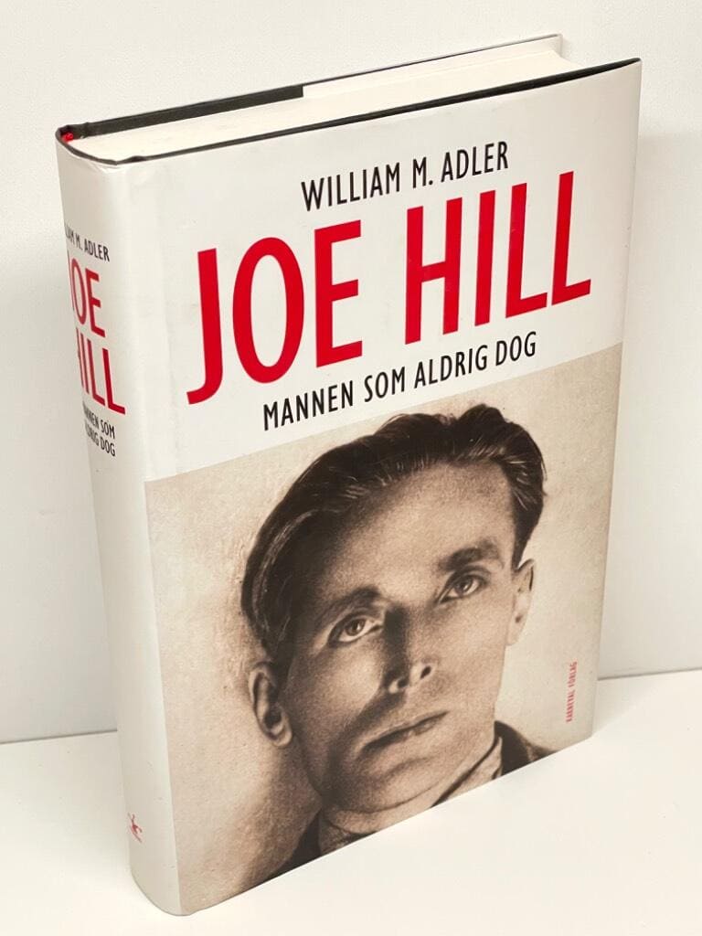 William M. Adler : Joe Hill