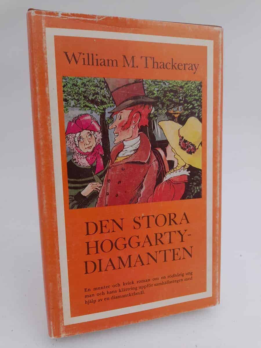 William Makepeace Thackeray : Den stora Hoggartydiamanten