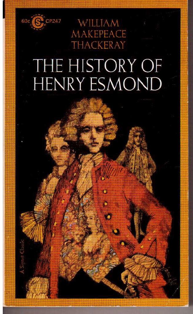 William Makepeace Thackeray : The history of Henry Osmond, Esq., A colonel in the service of her Majesty Queen Anne. Written by himself