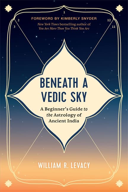 William R. Levacy : Beneath a Vedic Sky