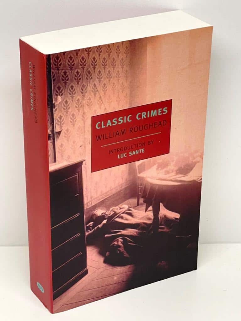 William Roughead : Classic crimes