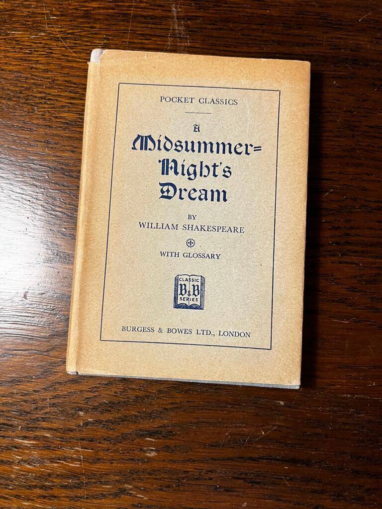 William Shakespeare : A Midsummernight's dream