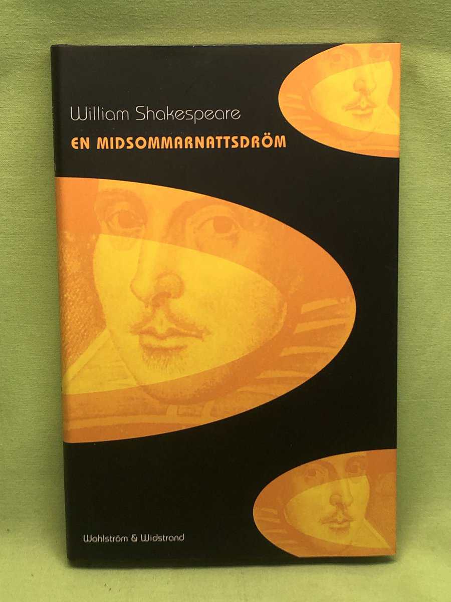 William Shakespeare : En midsommarnattsdröm