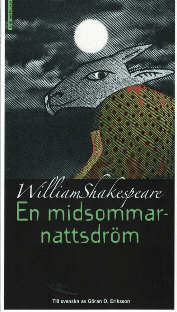 William Shakespeare : En midsommarnattsdröm