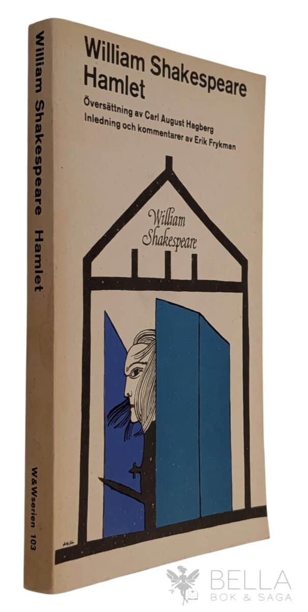 William Shakespeare : Hamlet
