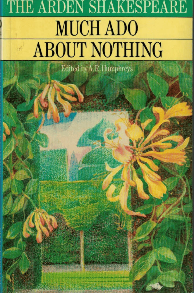 William Shakespeare : Much ado about nothing