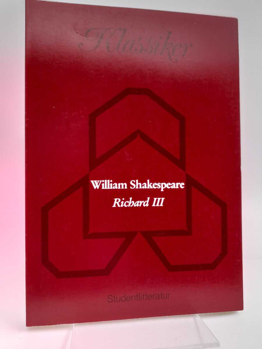 William Shakespeare : Richard III