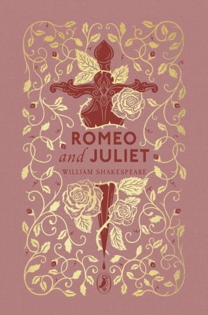 William Shakespeare : Romeo and Juliet
