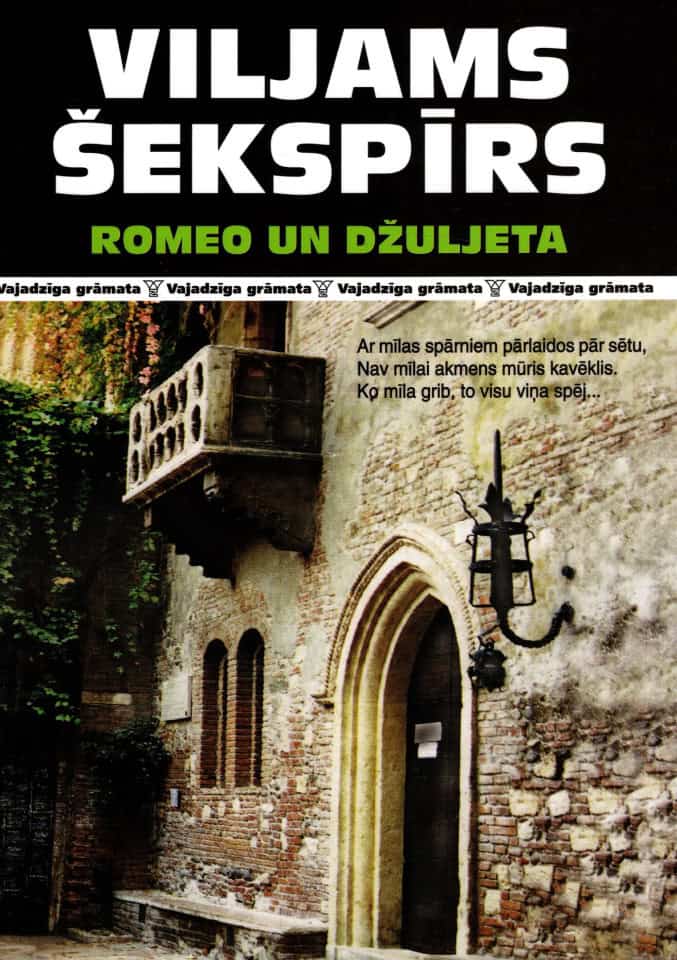 William Shakespeare : Romeo un Džuljeta
