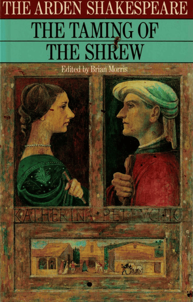 William Shakespeare : The taming of the shrew