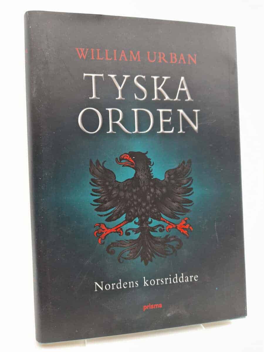 William Urban : Tyska orden