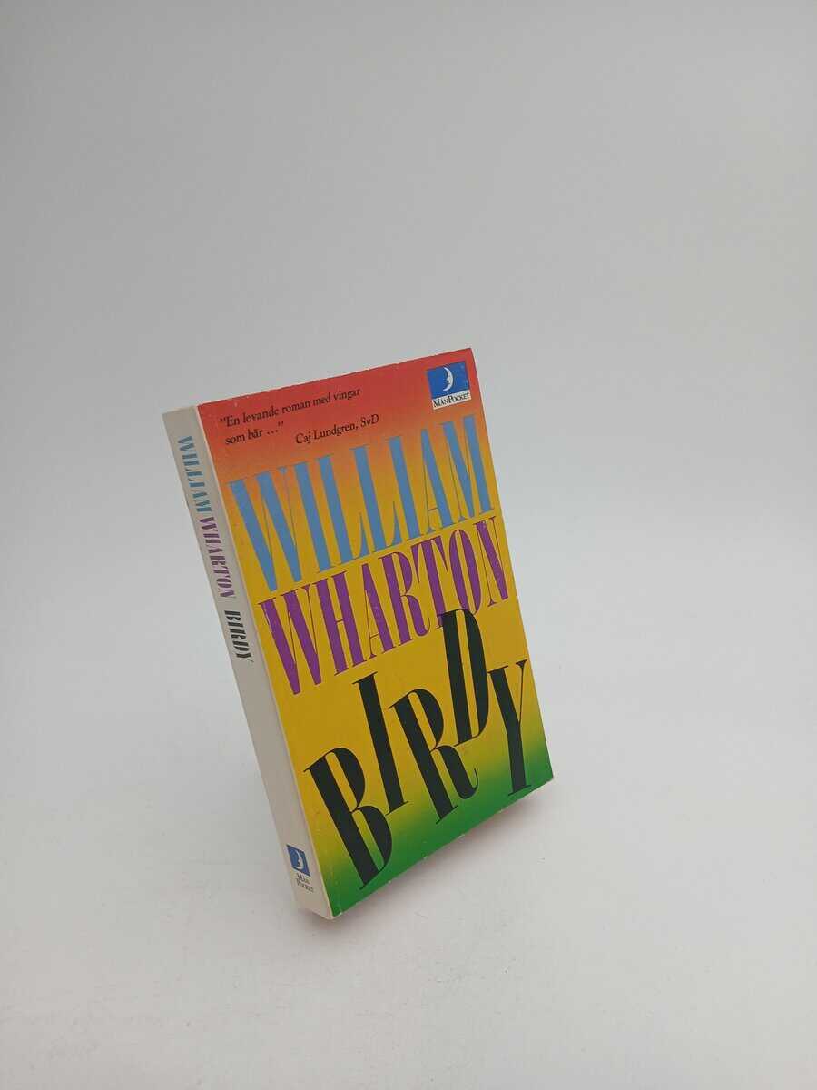 William Wharton : Birdy