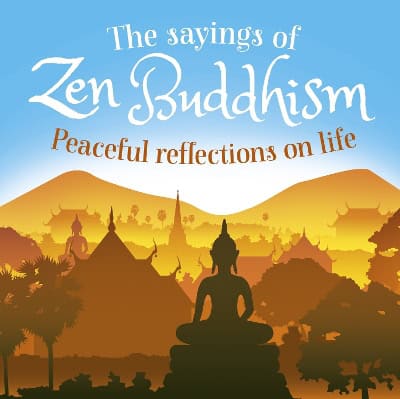 William Wray : Sayings of Zen Buddhism