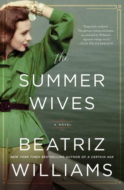 Williams Beatriz : Summer Wives Intl, The