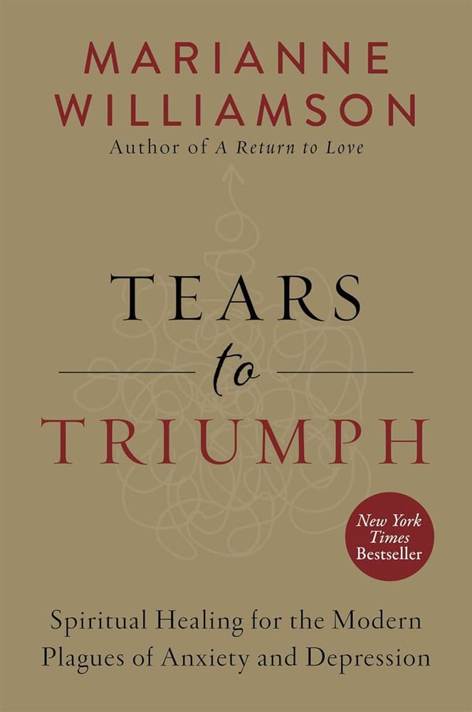 Williamson Marianne : Tears to triumph
