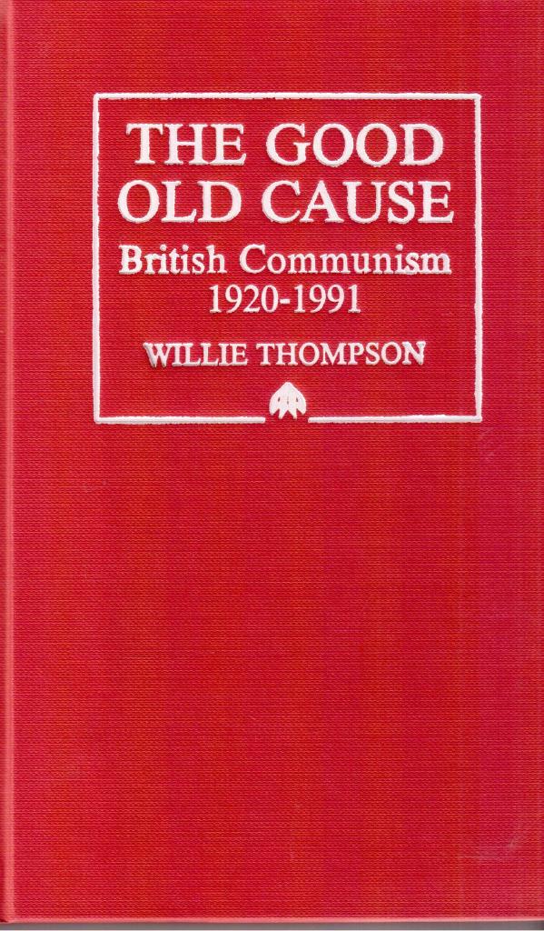 Willie Thompson : The good old cause