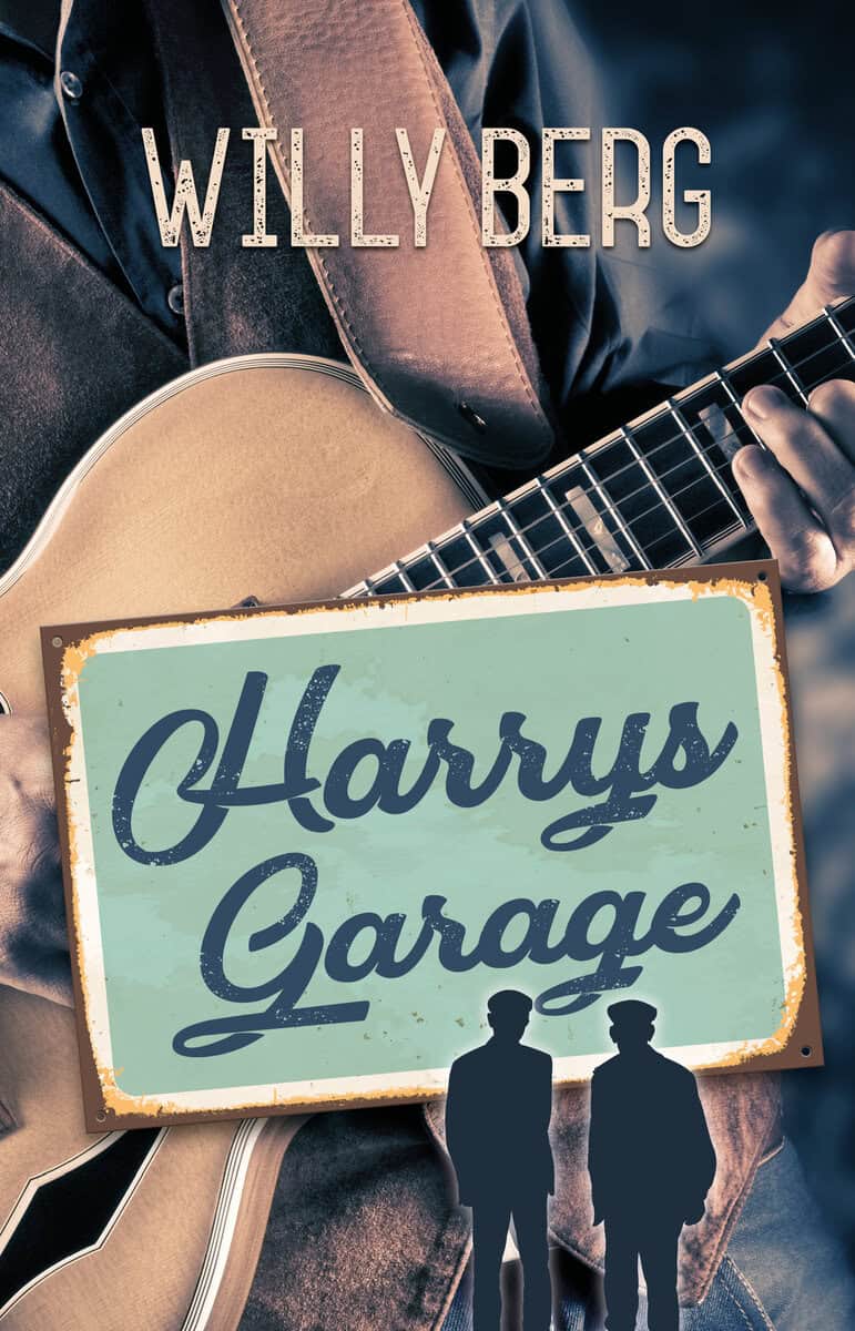 Willy Berg : Harrys Garage