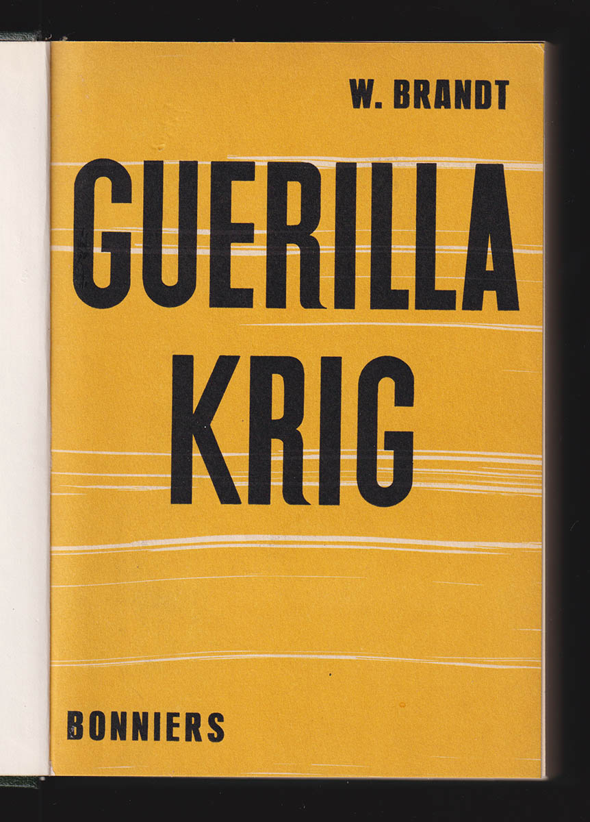 Willy Brandt : Guerillakrig