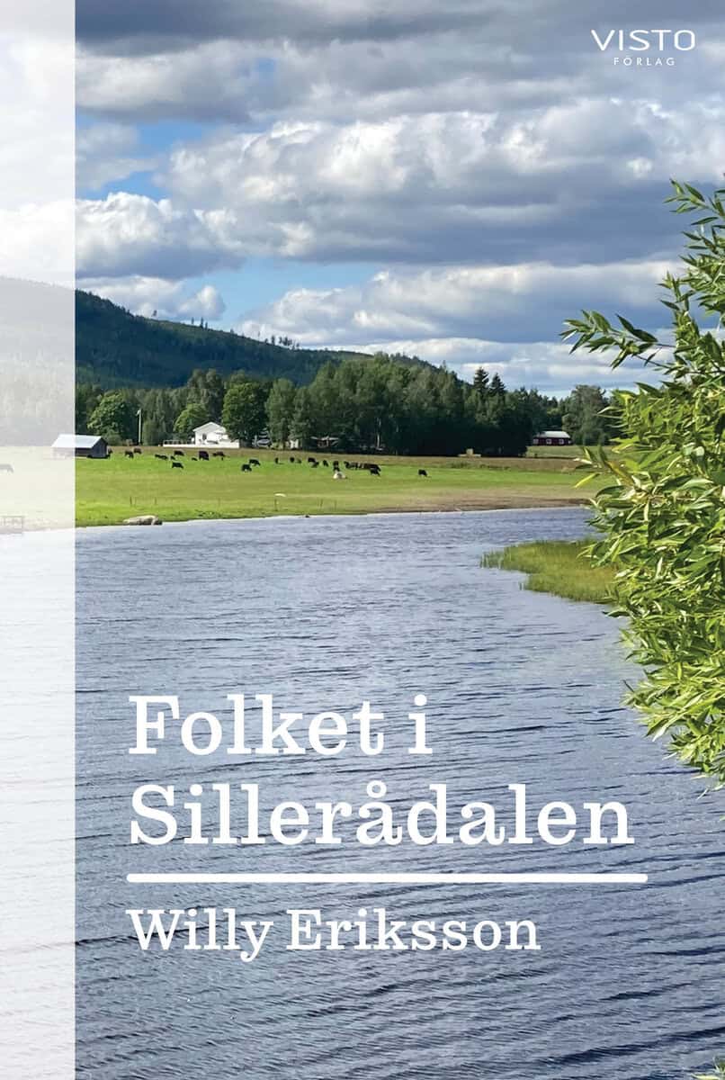 Willy Eriksson : Folket i Sillerådalen