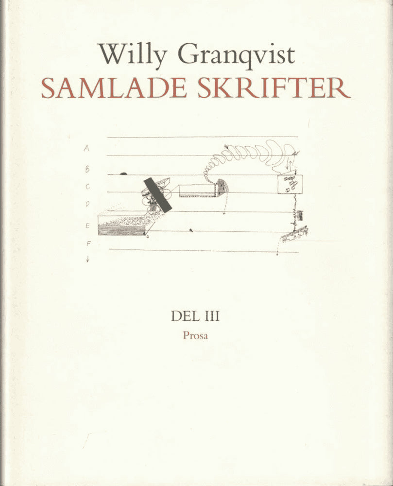 Willy Granqvist : Samlade skrifter del III