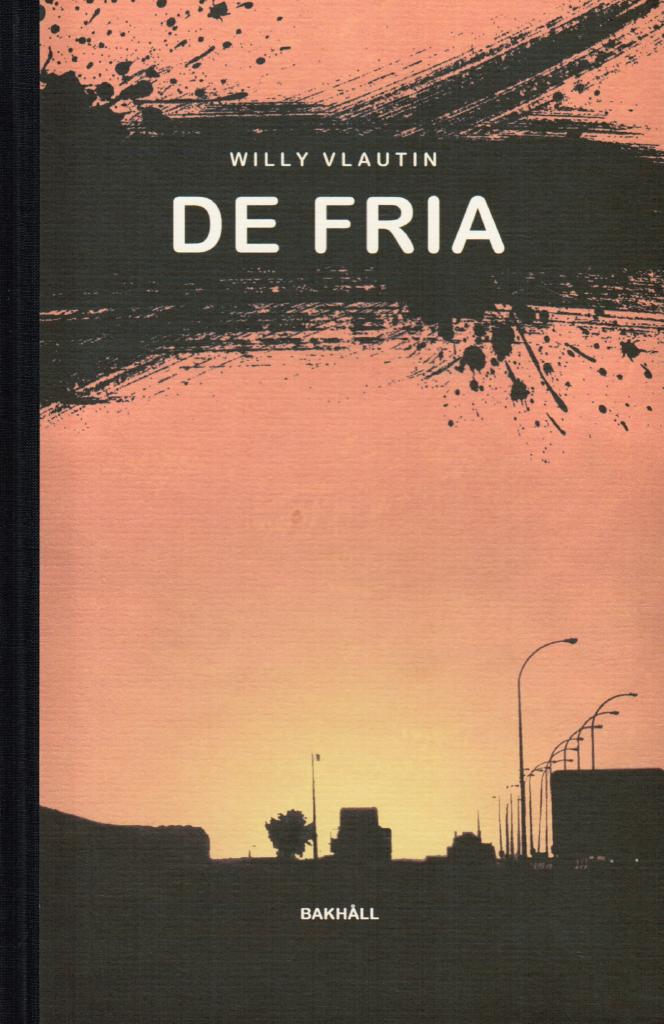 Willy Vlautin : De fria