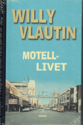Willy Vlautin : Motellivet