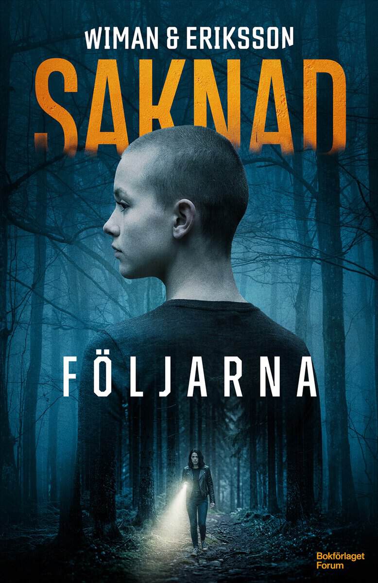 Wiman, Johan ; Eriksson, Gunnar : Följarna