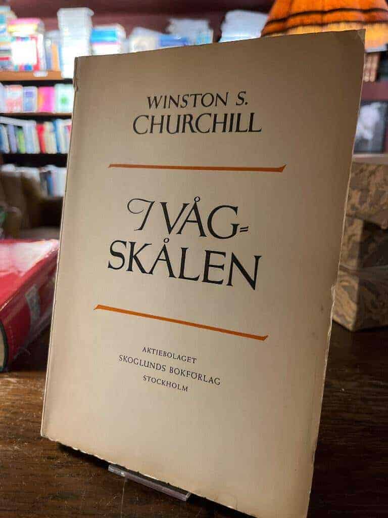 Winston Churchill : I vågskålen