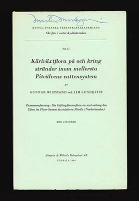 Wistrand, Gunnar (1908-1996) ; Lundqvist, Jim : Kärlväxtflora på och kring stränder inom mellersta Piteälvens vattensystem
