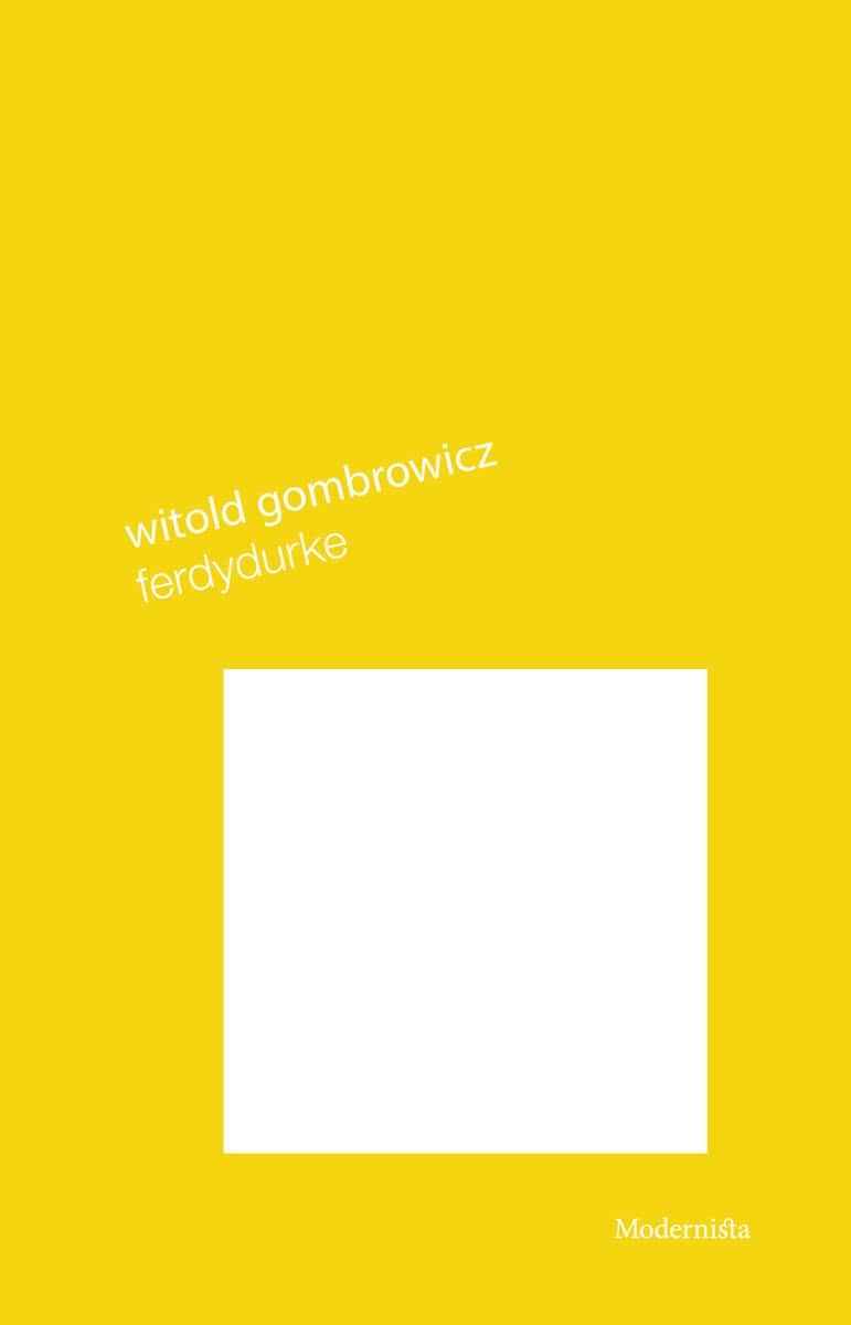 Witold Gombrowicz : Ferdydurke