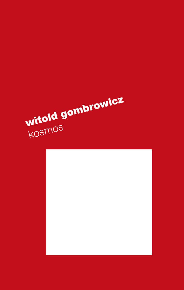 Witold Gombrowicz : Kosmos