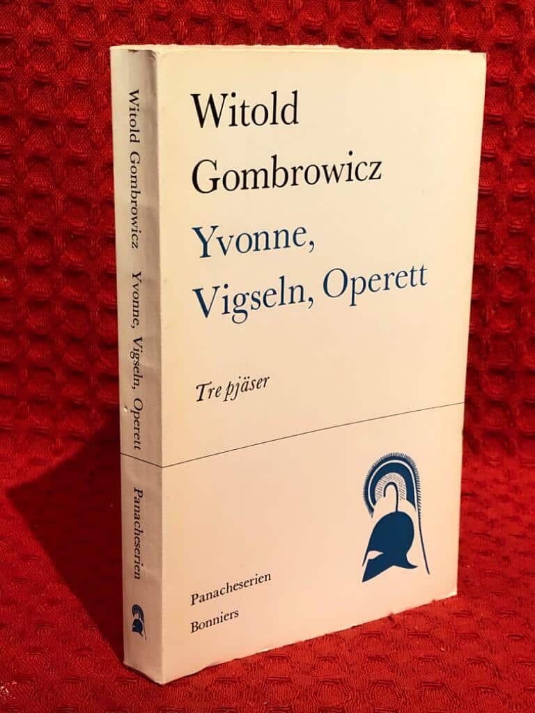 Witold Gombrowicz : Yvonne, Vigseln, Operett