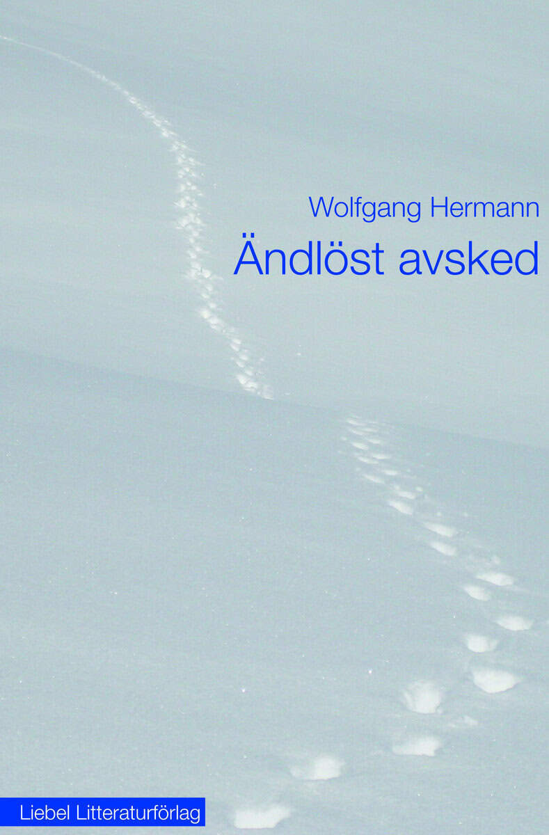 Wolfgang Hermann : Ändlöst avsked
