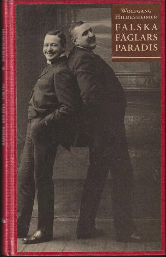Wolfgang Hildesheimer : Falska fåglars paradis