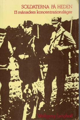 Wolfgang Langhoff : Soldaterna på heden