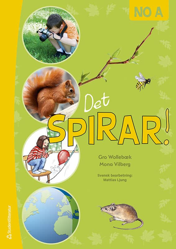 Wollebæk, Gro ; Vilberg, Mona : Det spirar! NO A - Teman: årstider, jorden, månen, kroppen