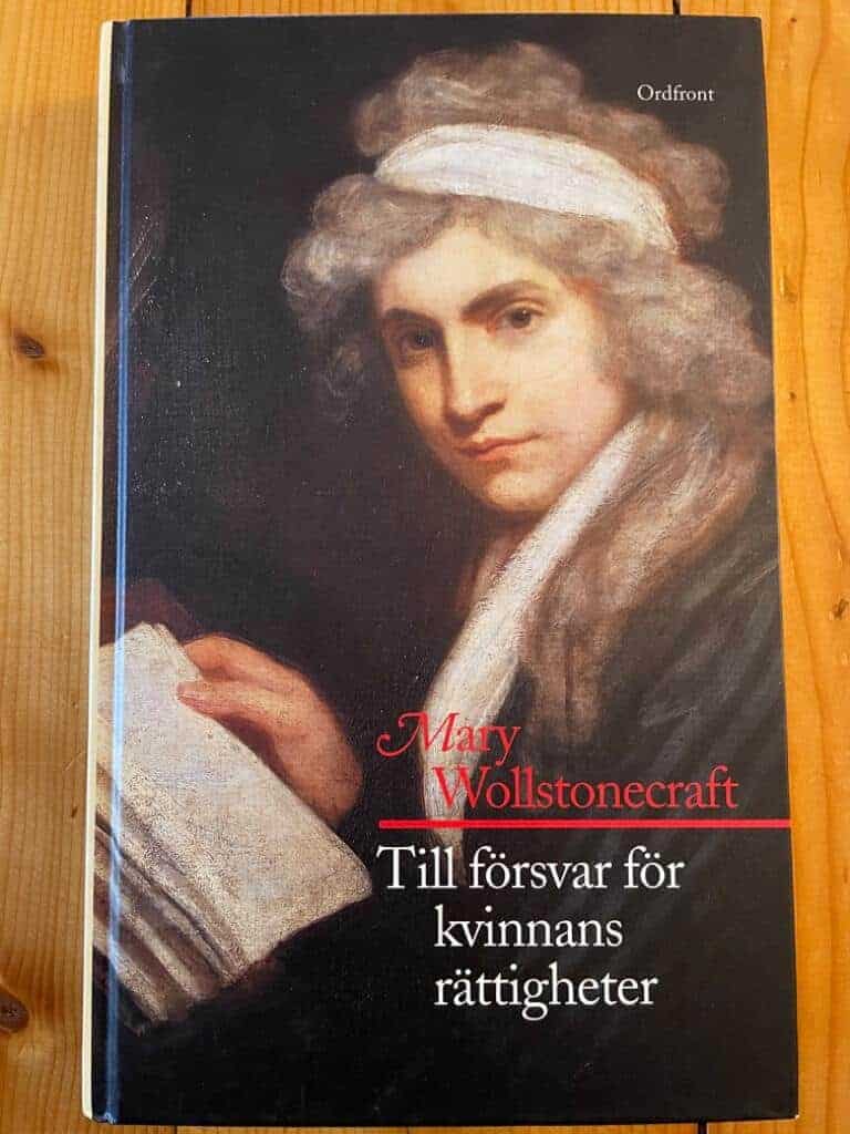 Wollstonecraft, Mary ; Ingemark, Ingrid 1941- : Till försvar för kvinnans rättigheter