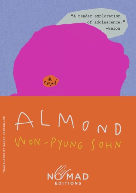 Won-Pyung Sohn : Almond (Nomad Edition)