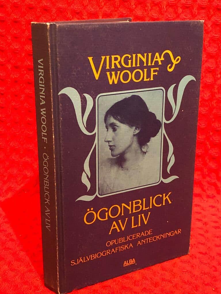 Woolf, Virginia ; Alfons, Harriet : Ögonblick av liv