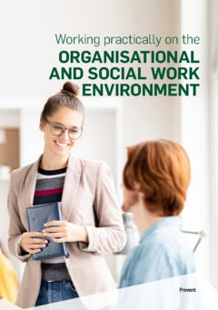 , : Working practically on the organisational and social work environment