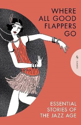 X Various Authors : Where All Good Flappers Go