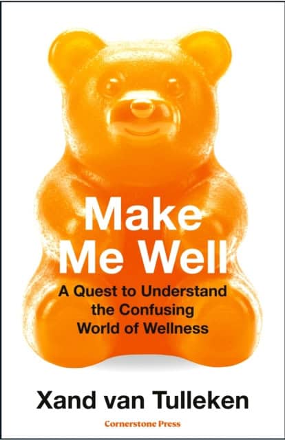 Xand van Tulleken : Make Me Well