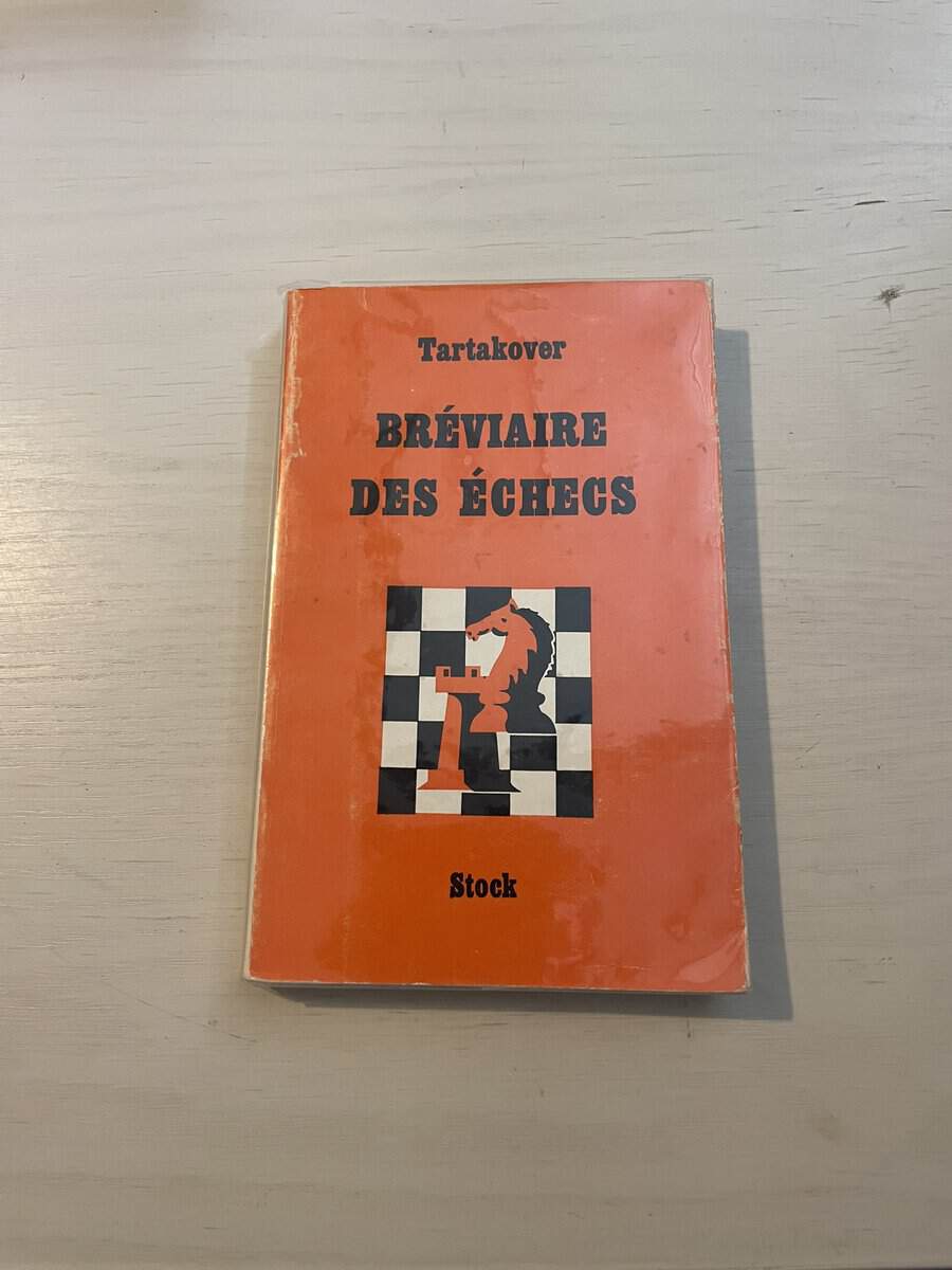 Xavier Tartakover : Breviaire des echecs