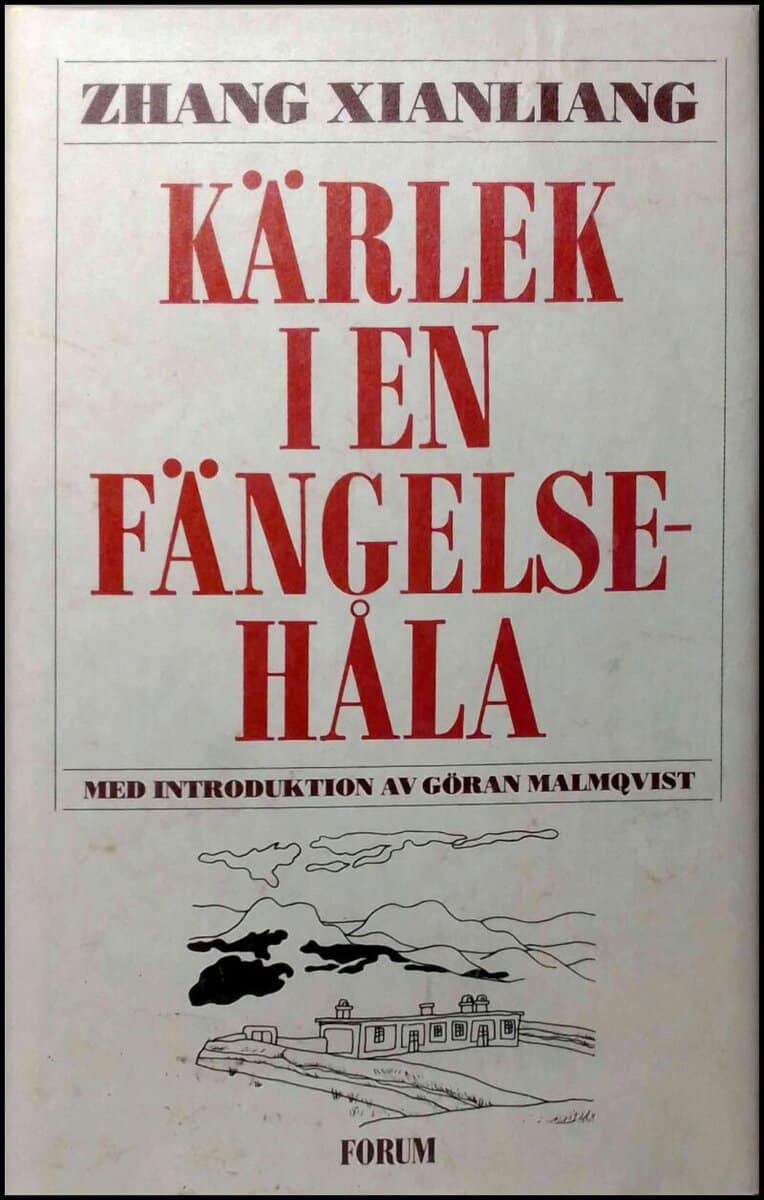 Xianliang Zhang : Kärlek i en fängelsehåla